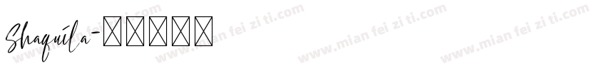 Shaquila字体转换