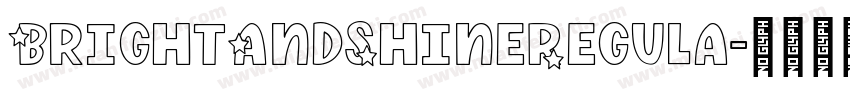 BrightAndShineRegula字体转换