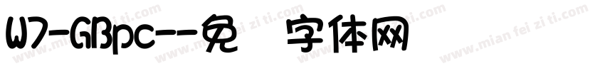 W7-GBpc-字体转换