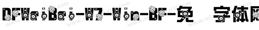 DFWeiBei-W7-Win-BF字体转换