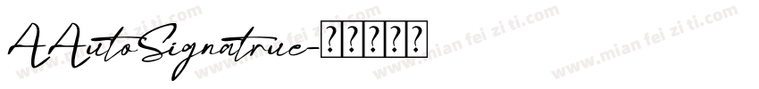 AAutoSignatrue字体转换