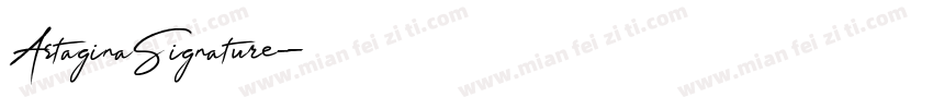 AstaginaSignature字体转换