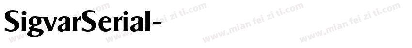 SigvarSerial字体转换