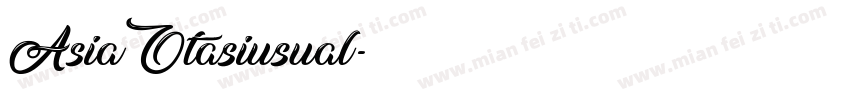 AsiaOtasiusual字体转换