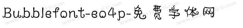 Bubblefont-eo4p字体转换
