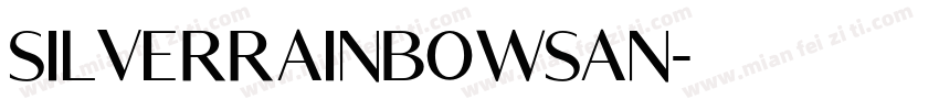 SilverRainbowSan字体转换