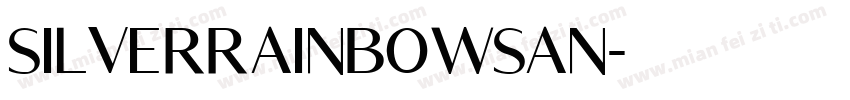 SilverRainbowSan字体转换