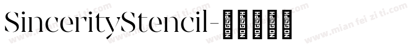 SincerityStencil字体转换