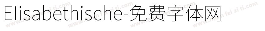 EIisabethische字体转换
