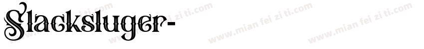 Slacksluger字体转换