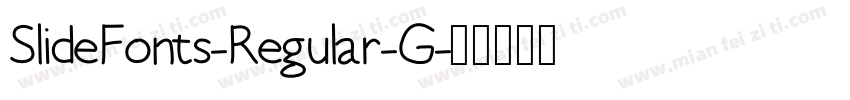 SlideFonts-Regular-G字体转换