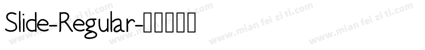 Slide-Regular字体转换