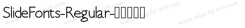 SlideFonts-Regular字体转换