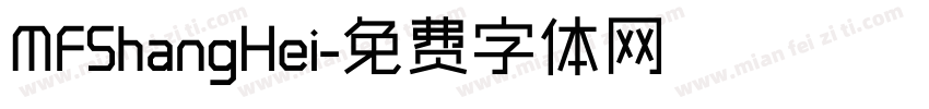 MFShangHei字体转换