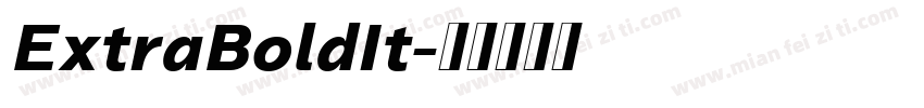 ExtraBoldIt字体转换