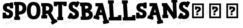SportsballSans字体下载字体转换