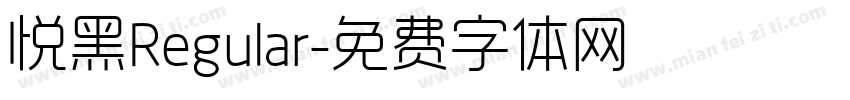 悦黑Regular字体转换