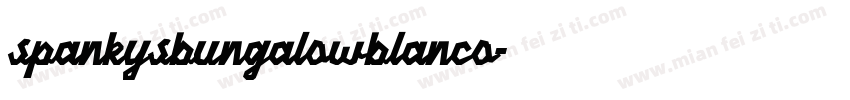 spankysbungalowblanco字体转换