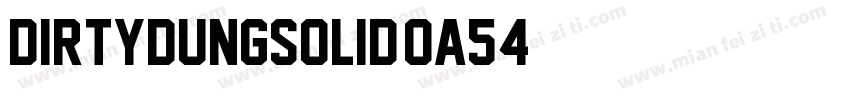 DirtyDungSolid-OA54字体转换