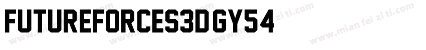 FutureForces3D-gY54字体转换