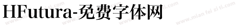 HFutura字体转换