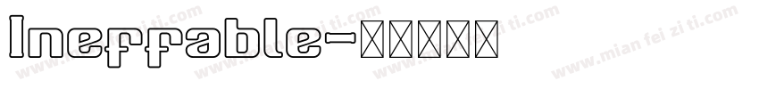 Ineffable字体转换