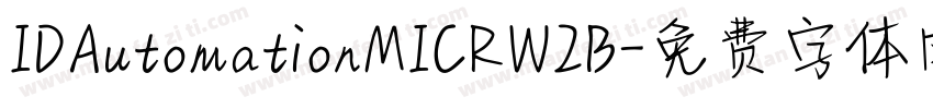 IDAutomationMICRW2B字体转换