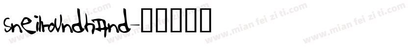 sneilroundhand字体转换