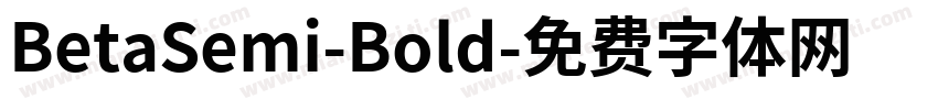 BetaSemi-Bold字体转换