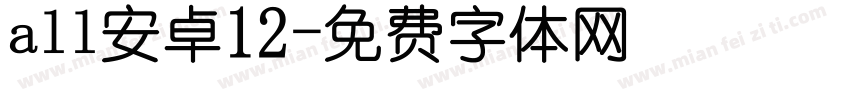 all安卓12字体转换