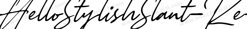 HelloStylishSlant-Re字体转换