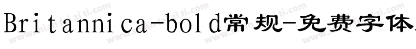 Britannica-bold常规字体转换