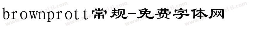 brownprott常规字体转换