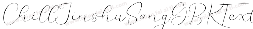 ChillJinshuSongGBKTextRegular字体转换
