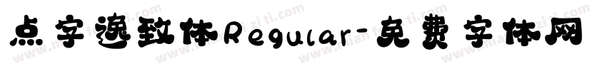 点字逸致体Regular字体转换