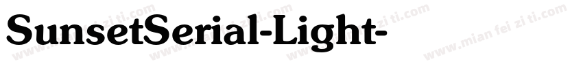 SunsetSerial-Light字体转换