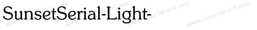 SunsetSerial-Light字体转换