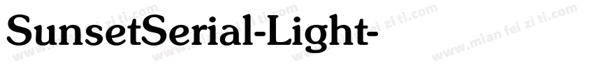 SunsetSerial-Light字体转换