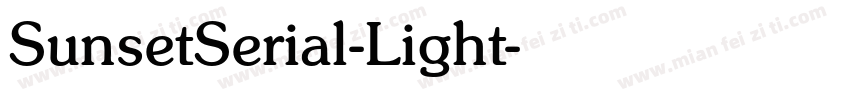 SunsetSerial-Light字体转换