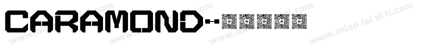 CARAMOND字体转换