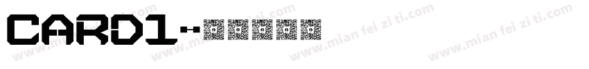Card1字体转换