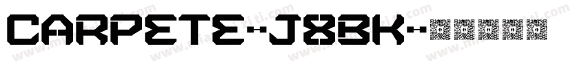 Carpete-J8BK字体转换