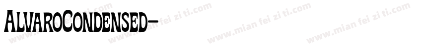 AlvaroCondensed字体转换