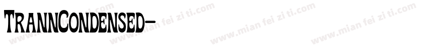 TrannCondensed字体转换