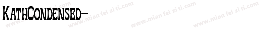 KathCondensed字体转换