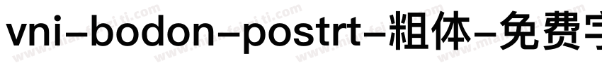vni-bodon-postrt-粗体字体转换