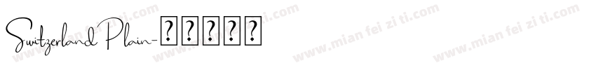 SwitzerlandPlain字体转换