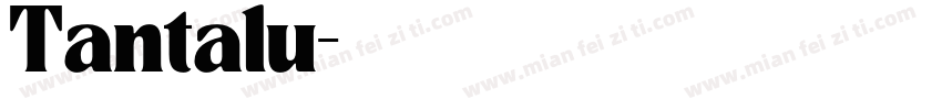 Tantalu字体转换