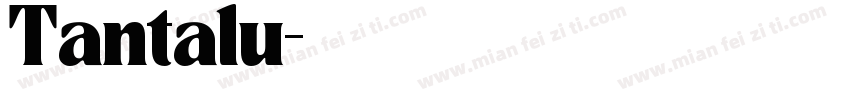 Tantalu字体转换