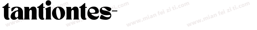 tantiontes字体转换